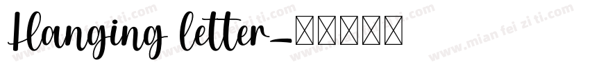 Hanging letter字体转换